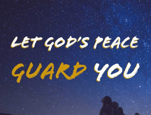 Day 3: Let God’s Peace Guard You