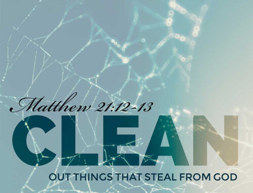 Day 4 ~ Clean Out Things That Steal From God | Kit Tabor
